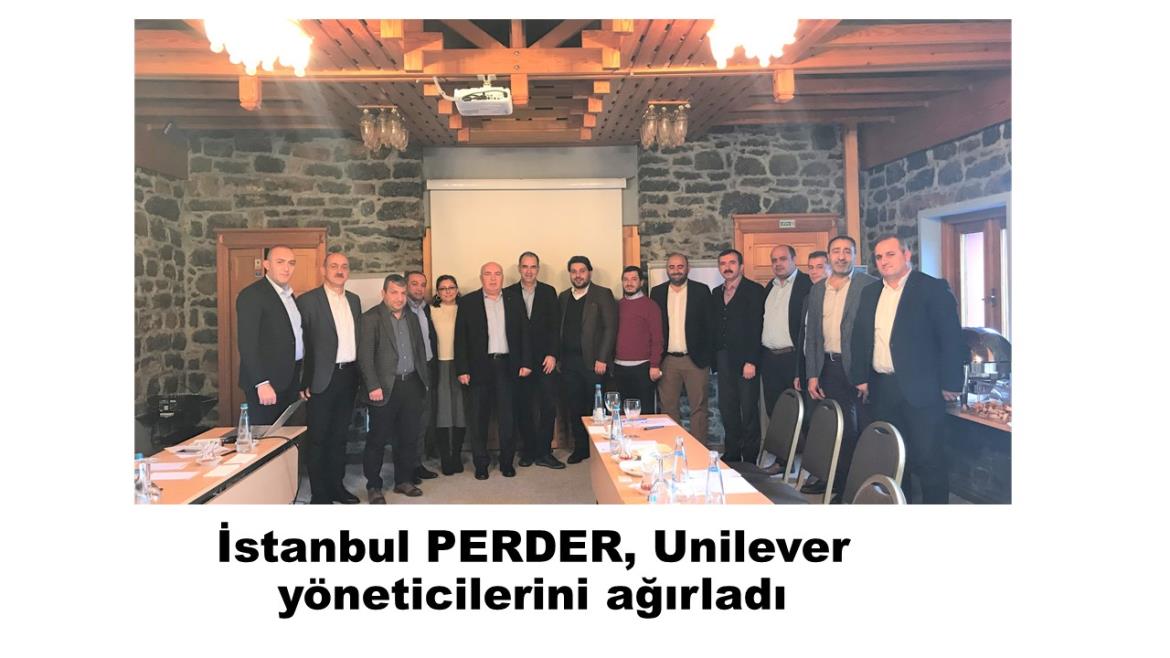 İstanbul PERDER, Unilever yöneticilerini ağırladı